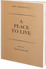 Vernon Scannell, A Place to Live